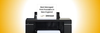 Best Managed Print Providers in New England on a piece of paper going through a printer