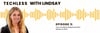 Episode 3 techless with lindsay incident response plan ready or not? with an image of lindsay 