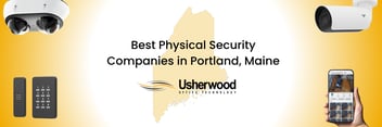 best physical security companies in portland maine banner