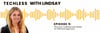 Techless episode 5: Why your cybersecurity needs an offense driven approach with audio bars behind a picture of Lindsay