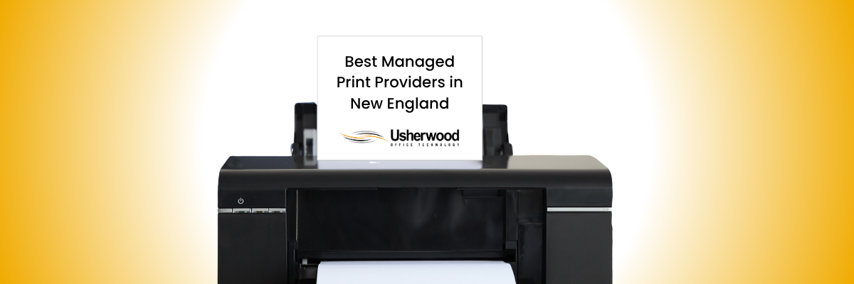 Best Managed Print Providers in New England on a piece of paper going through a printer