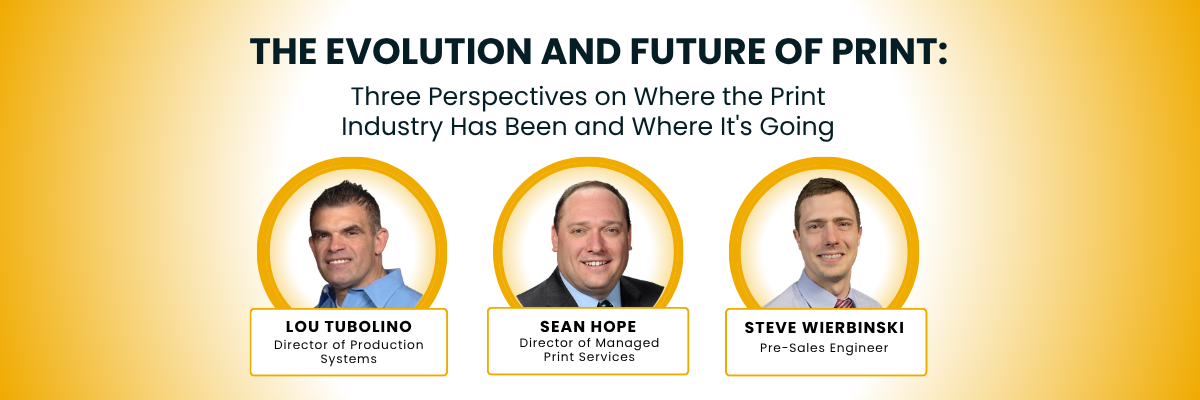 Headshots of 3 men with the words: Three Perspectives on Where the Print Industry Has Been and Where It's Going above them
